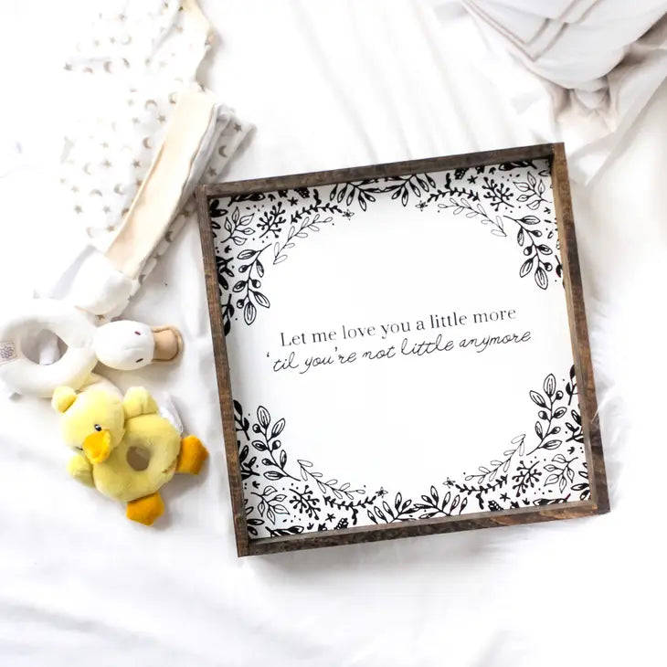 Williamraedesigns - Let Me Love You A Little More