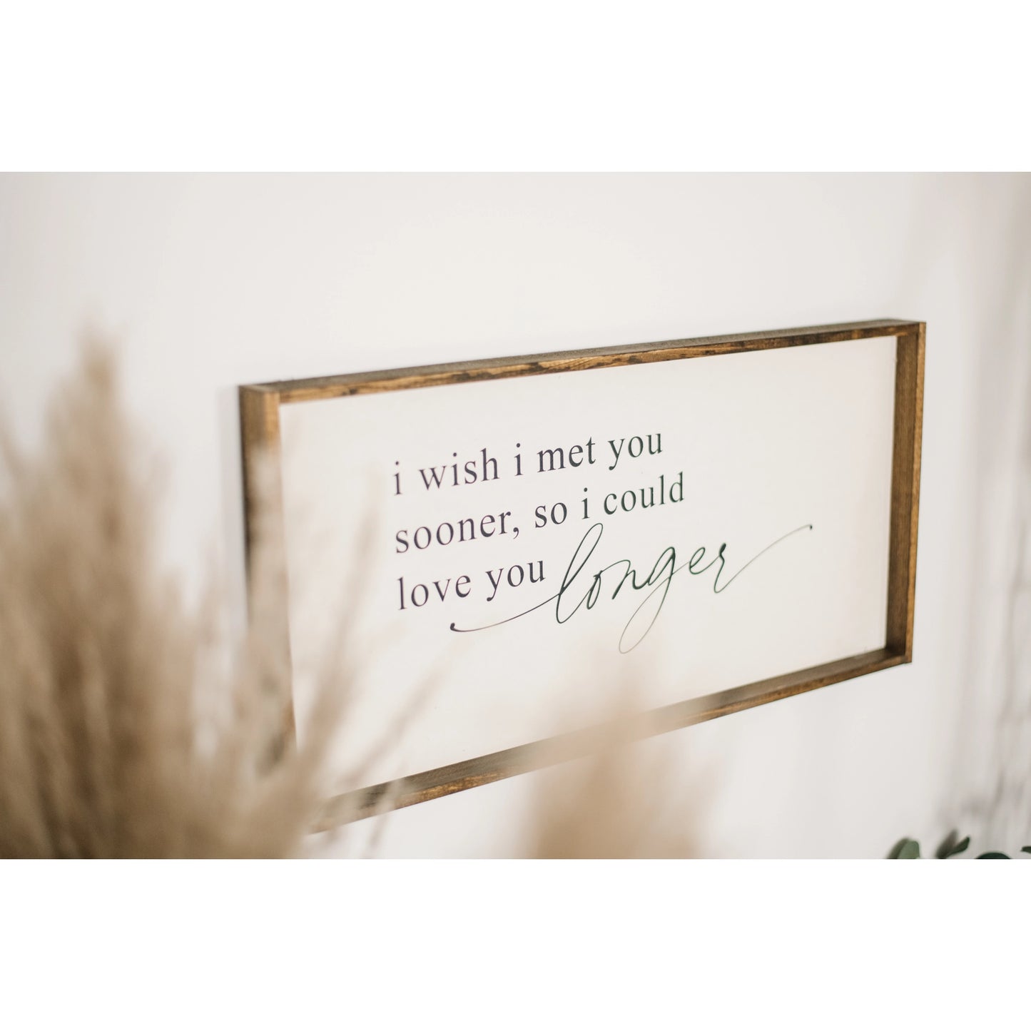 Williamraedesigns - I Wish I Met You Sooner