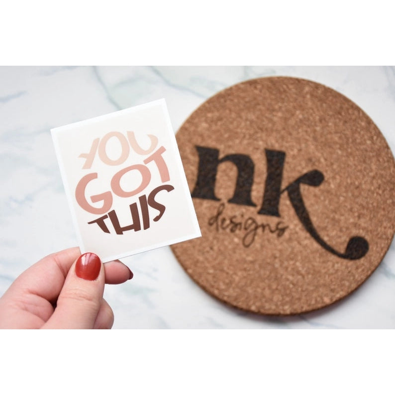 NovaKay Designs - You Got This Sticker
